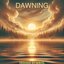 Dawning