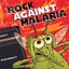 Rock Against Malaria