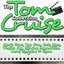 The Tom Cruise Collection: Music from the Hit Movies Top Gun, Rain Man and Many More