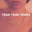 Yeah Yeah Yeahs - EP