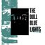 The Dull Blue Lights