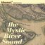 The Mystic River Sound