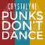 Punks Don't Dance