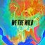 We The Wild