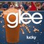 Lucky (Glee Cast Version)