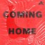 Coming Home - Single