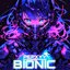 Bionic - Single