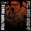 Kill Your Idols/Full Speed Ahead Split CD