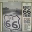 Route 66 Theme And Other Great T.V. Themes