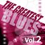 The Greatest Blues, Vol. 2