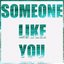 Someone Like You