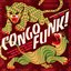 Congo Funk! - Sound Madness From The Shores Of The Mighty Congo River (Kinshasa/Brazzaville 1969-1982) (Analog Africa No.38)