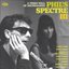 Phil's Spectre III - A Third Wall Of Soundalikes