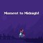 Moment to Midnight OST