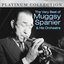 The Very Best of Muggsy Spanier & His Orchestra
