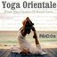 Yoga Orientale: From the Creator of Secret Love