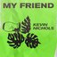 My Friend - Single