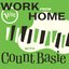 Work From Home with Count Basie