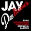 Jay Deelicious 95-98 - The Delicious Vinyl Years (Originals, Remixes & Rarities)