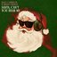 Santa, Can’t You Hear Me - Single