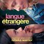 Langue Étrangère (Original Motion Picture Soundtrack)