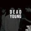 Dead Young
