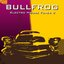 Bullfrog 2 (Electro House Tunes)