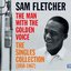 The Man With The Golden Voice: The Singles Collection (1958-1967)