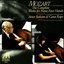 Mozart: Sonata in D Major K.381, Sonata in C Major K.521, Fantasy in F Minor K.608, Andante with Five Variations in G Major K.50