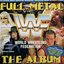 WWE: Full Metal - The Album, Volume 1