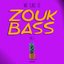 We Call it Zouk Bass Vol. 1