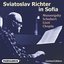 Sviatoslav Richter: Live in Sofia