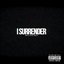 I Surrender - Single