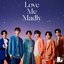 Love Me Madly (Special Edition) - EP