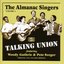 ALMANAC SINGERS: Talking Union (1941-1942)