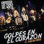 Golpes En El Corazón (Live At MTV Los Angeles, CA/2011)