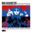 Big Squeeze: The Very Best Of Squeeze [Disc 1]