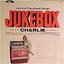 Jukebox Charlie