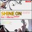 Shine On