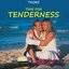 Time for Tenderness