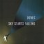 Sky Starts Falling - Single