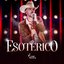 ESOTÉRICO (Ao Vivo)