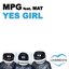 Yes Girl (feat. Mat)