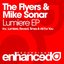 The Flyers & Mike Sonar - Lumiere EP