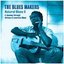 The Blues Makers: Natural Blues II: A Journey Through African and American Blues