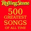 The Rolling Stone Magazines 500 Greatest Songs of All Time