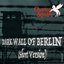 Dark Wall of Berlin (Short Version) - Single