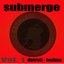 Submerge Vol.1:Detroit Techno