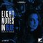 Eight Notes In Blue (Remixed By Buscemi)