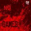 No Games